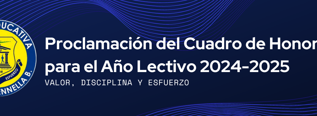 Proclamación del Cuadro de honor